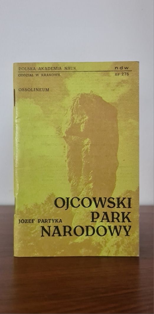 Ojcowski Park Narodowy - Józef Partyka