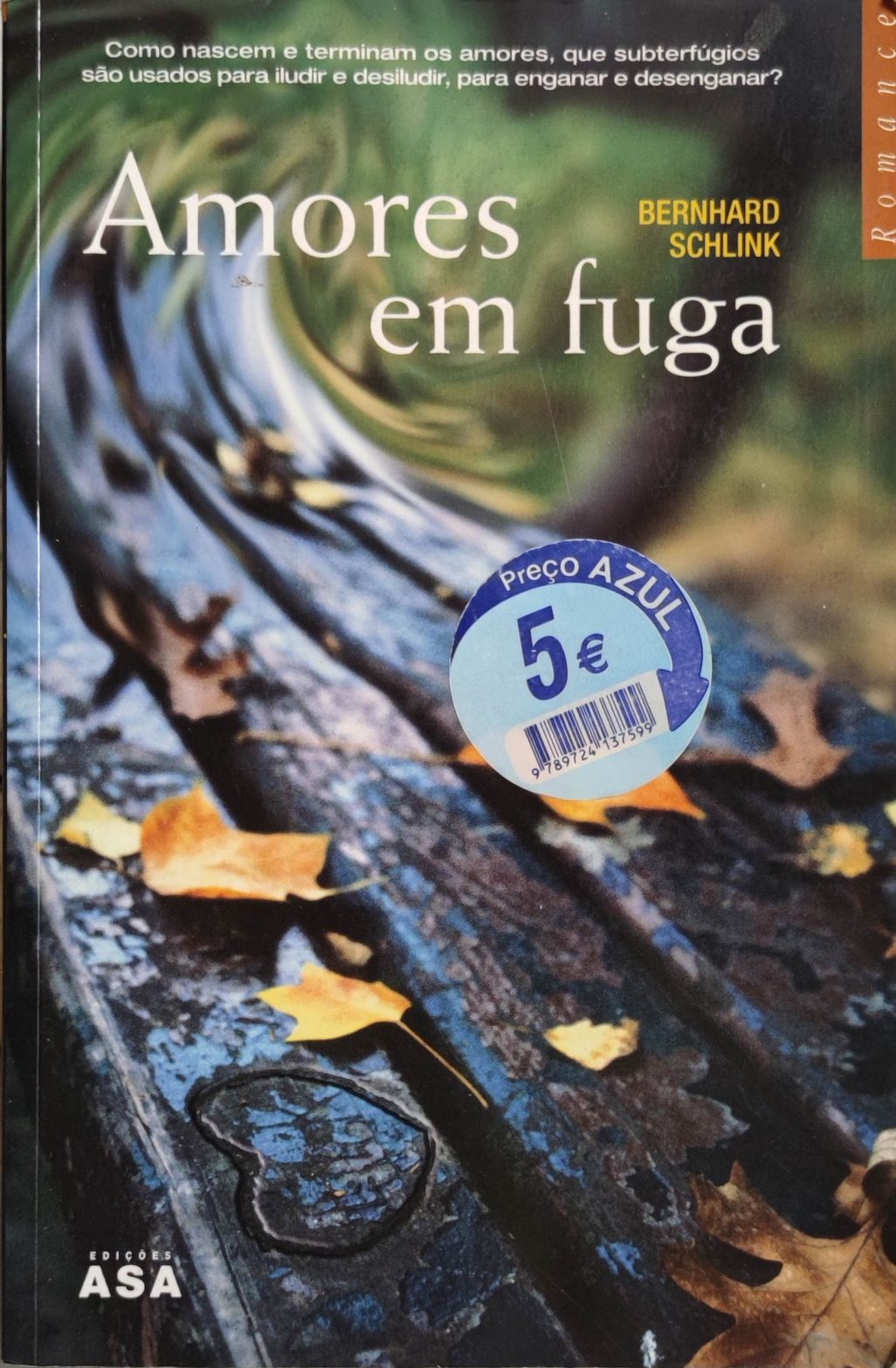 Livro Ref Par1 - Bernahard Schlink - Amores em Fuga