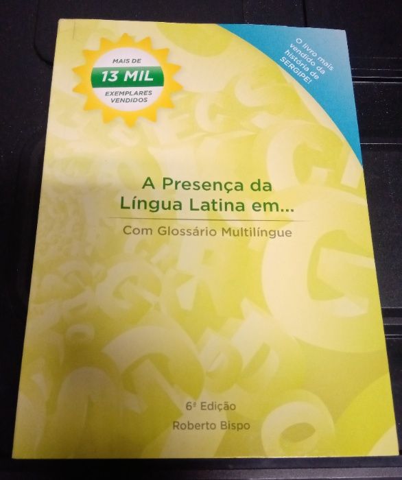 A presença da língua latina em ... Com glossário multilíngue