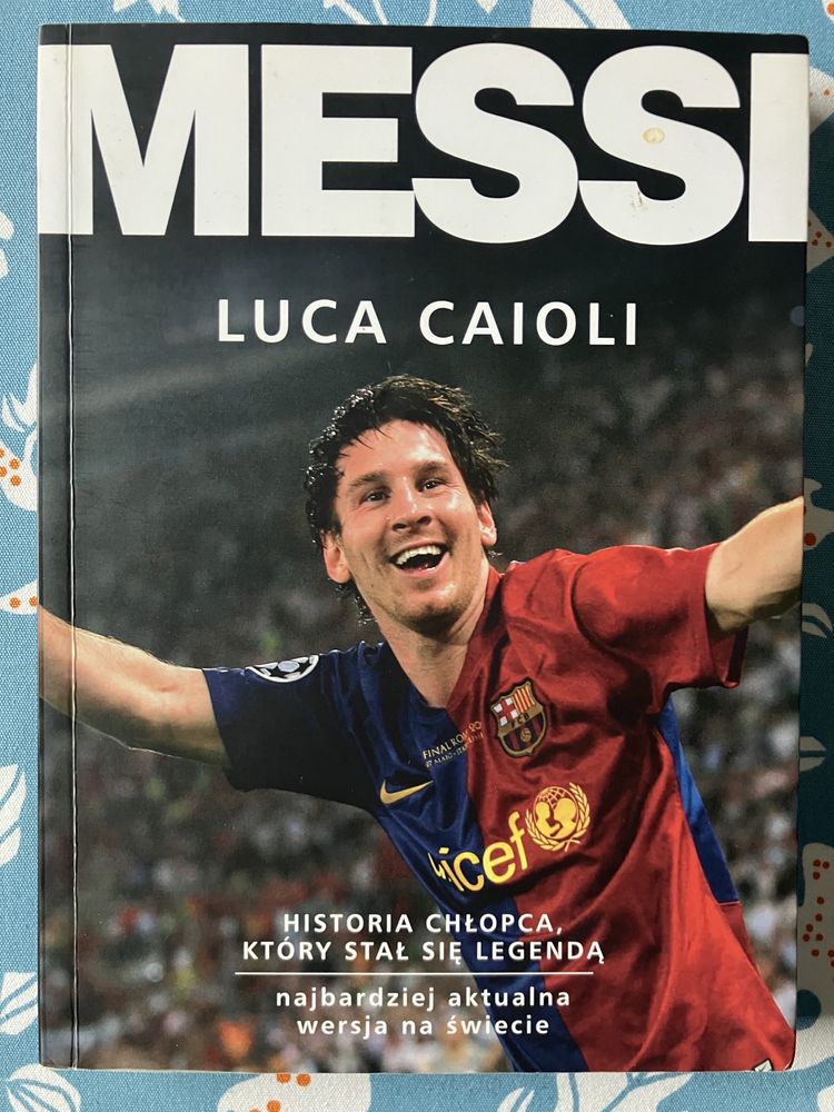 Leo Messi książka biografia Luca Caioli