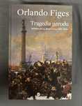 Orlandi Figes - Tragedia Narodu