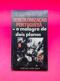 Descolonização Portuguesa - Carlos Dugos