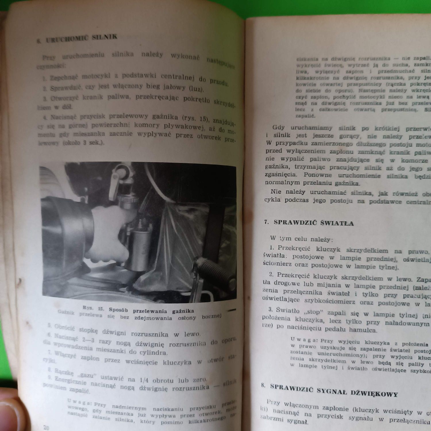 MOTOCYKL WSK typ M06 B3
Instrukcja obsługi

Rok wydania 1971 
Polecam.