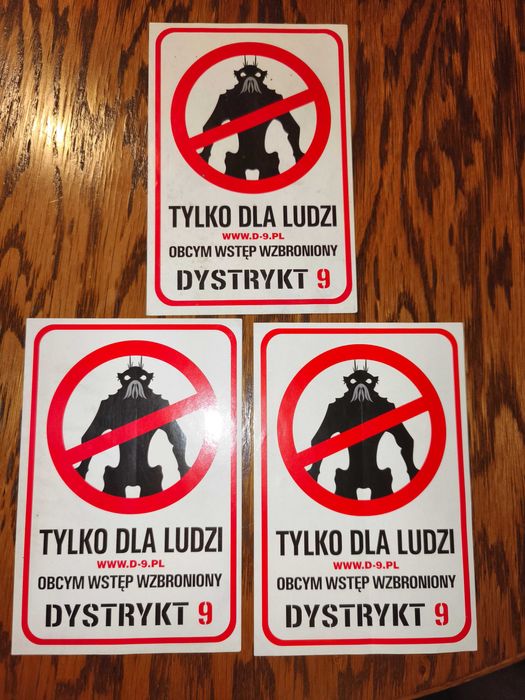 Tylko dla ludzi, Dystrykt 9, Obcym wstęp wzbroniony - 3szt, naklejka