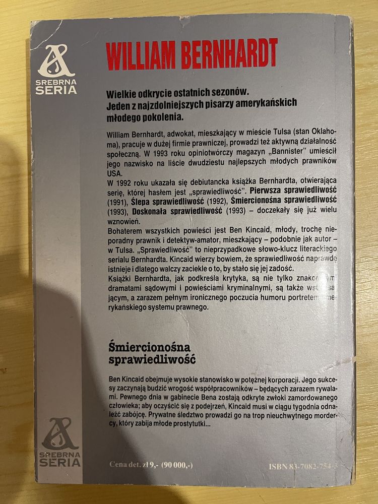 Śmiercionośna sprawiedliwość - William Bernhardt