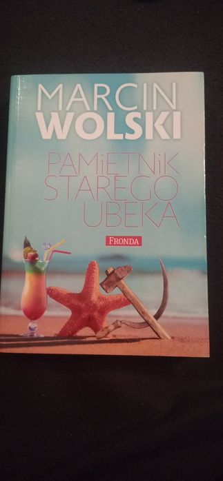 Marcin Wolski. Pamiętnik starego ubeka