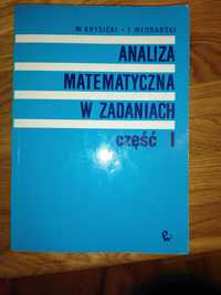 Analiza Matematyczna w Zadaniach część I