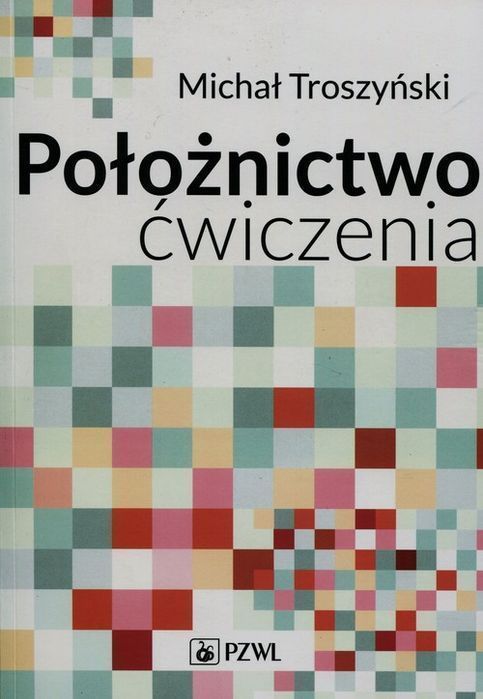 Położnictwo Ćwiczenia Troszyński Michał Nowa