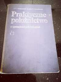 Praktyczne położnictwo. Pschyrembel. Położnictwo i ginekologia. Soszka