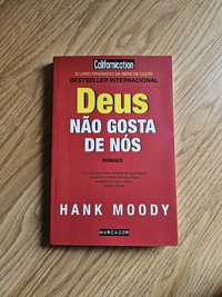Deus Não Gosta de Nós de Hank Moody