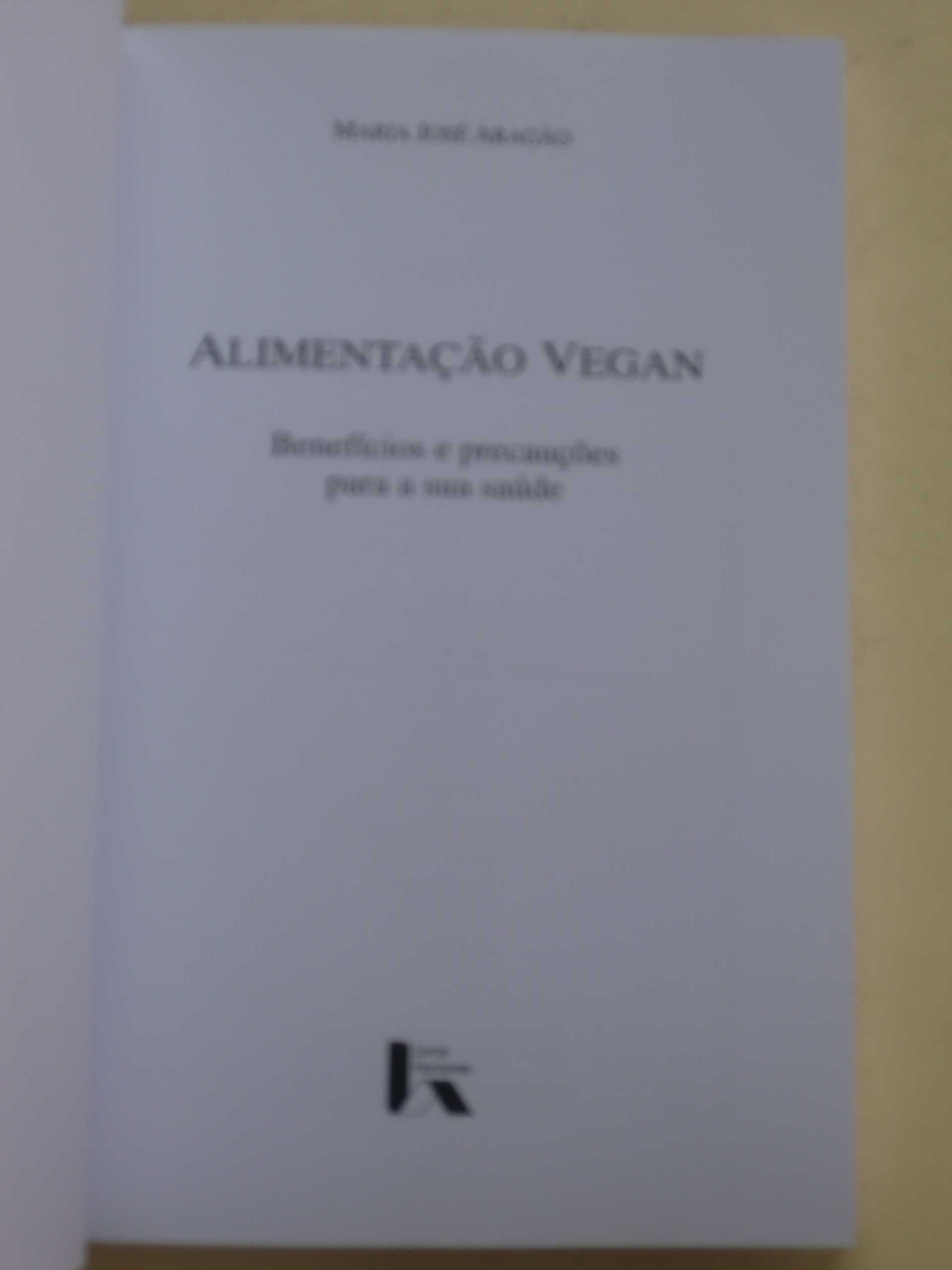 A Alimentação Vegan de Maria José Aragã