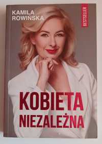 Książka Kobieta Niezależna Kamila Rowińska (jak nowa)