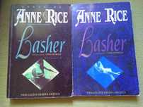 Anne Rice - Lasher ( 2 Volumes) - Obra Completa