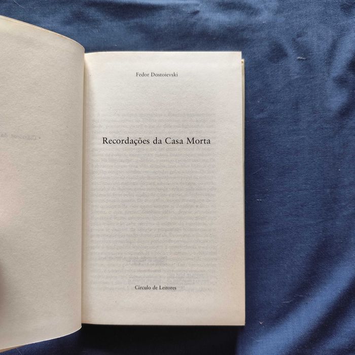 Fiodor Dostoievski - Recordações da Casa Morta