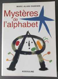 Marc-Alain Ouaknin- Les Mystères De L'Alphabet.