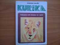 "Kurika" - Henrique Galvão (portes grátis)