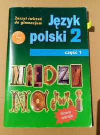 Język polski 2 część 1 zeszyt ćwiczeń między nami