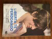 Livro “Liberta-te perdoando”