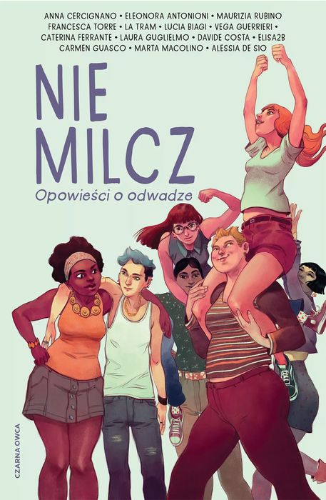 Nie Milcz. Opowieści O Odwadze Praca Zbiorowa Nowa