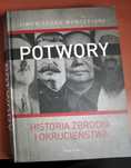 Potwory. Historia zbrodni o okrucieństwa - Simon Sebag Montefiore