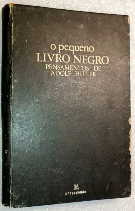 O PEQUENO LIVRO NEGRO: Pensamentos Adolf Hitler