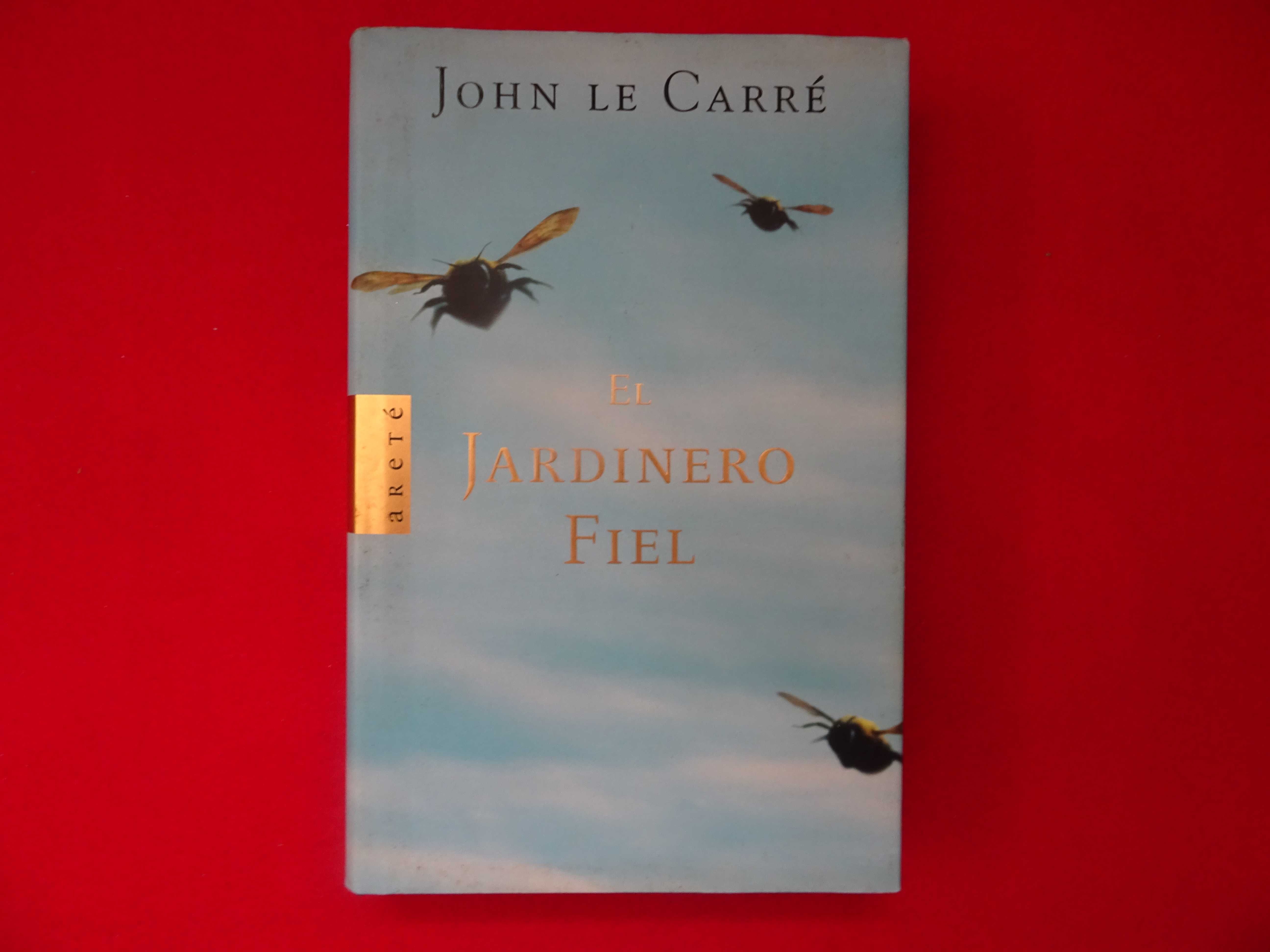 El Jardinero Fiel de John Le Carré (En Castellano)
