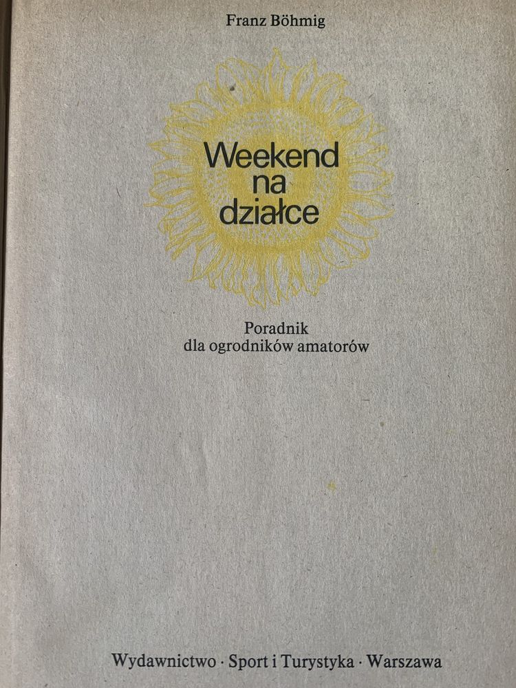 Sprzedam poradnik Weekend na dzialce