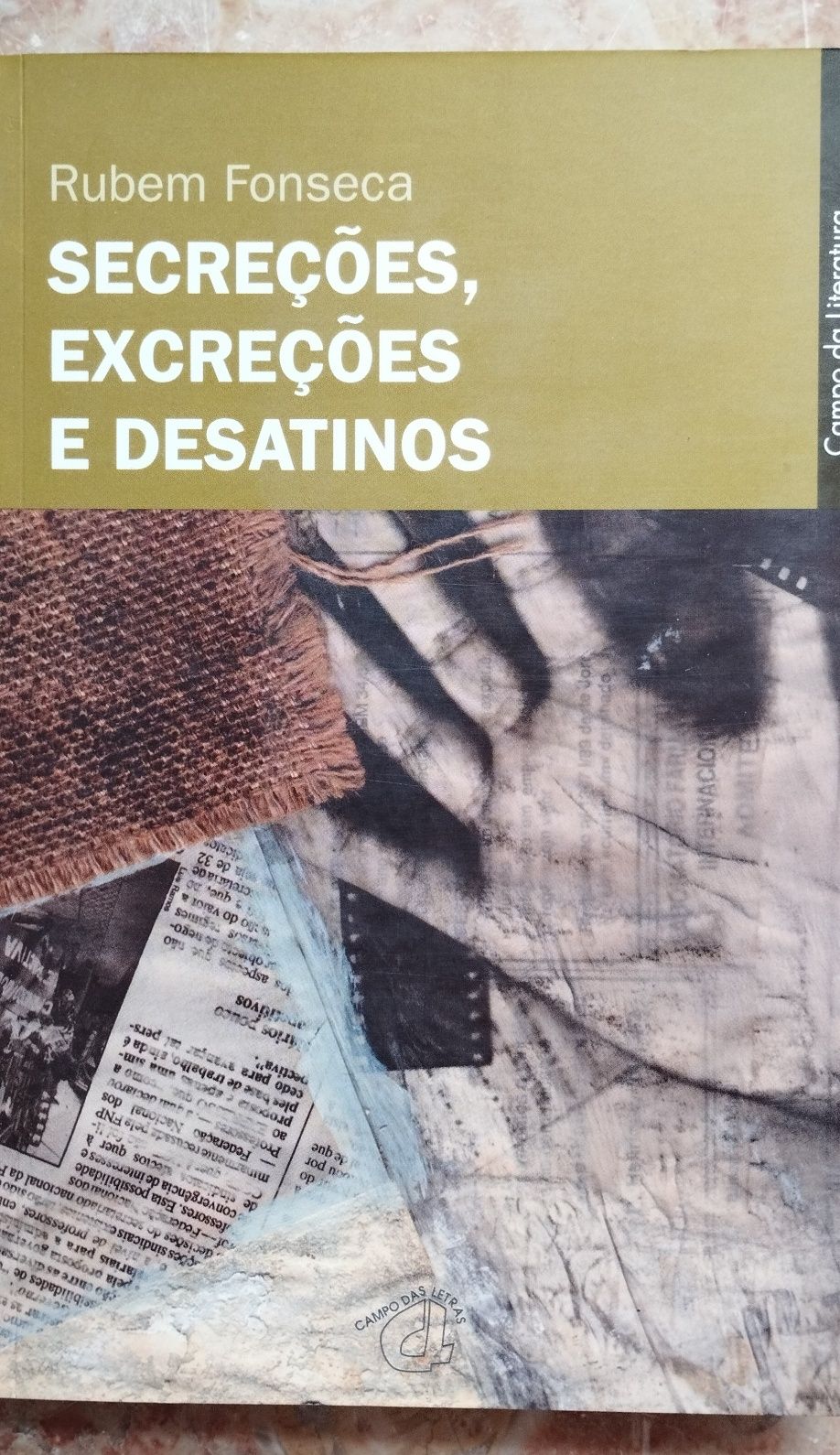 Livro de Rubem Fonseca, Secreções, excreções e desatinos