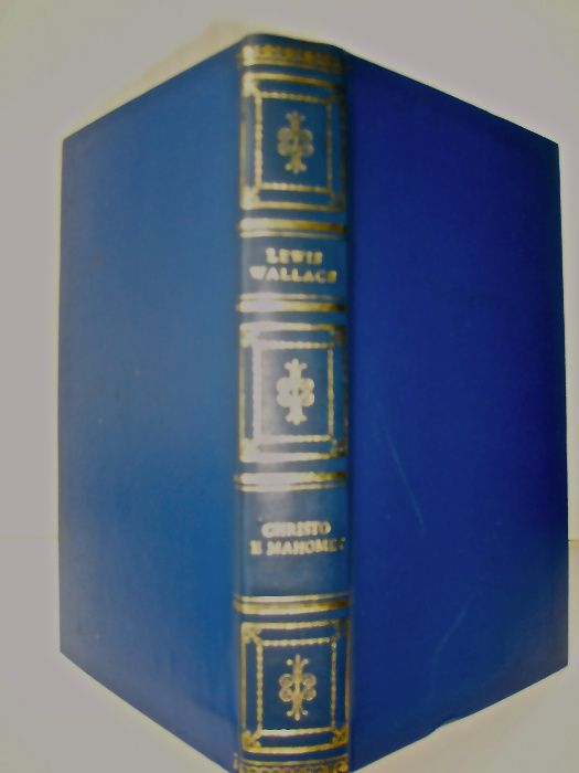 Christo e Mahomet - A Conquista de Bizâncio, Lewis Wallace