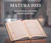 WSZYSTKIE lektury obowiązkowe - opracowanie Matura 2025