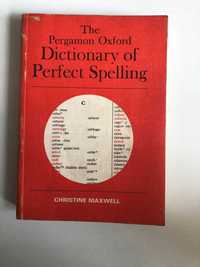 The Pergamon Oxford Dictionary of Perfect Spelling Christine Maxwell