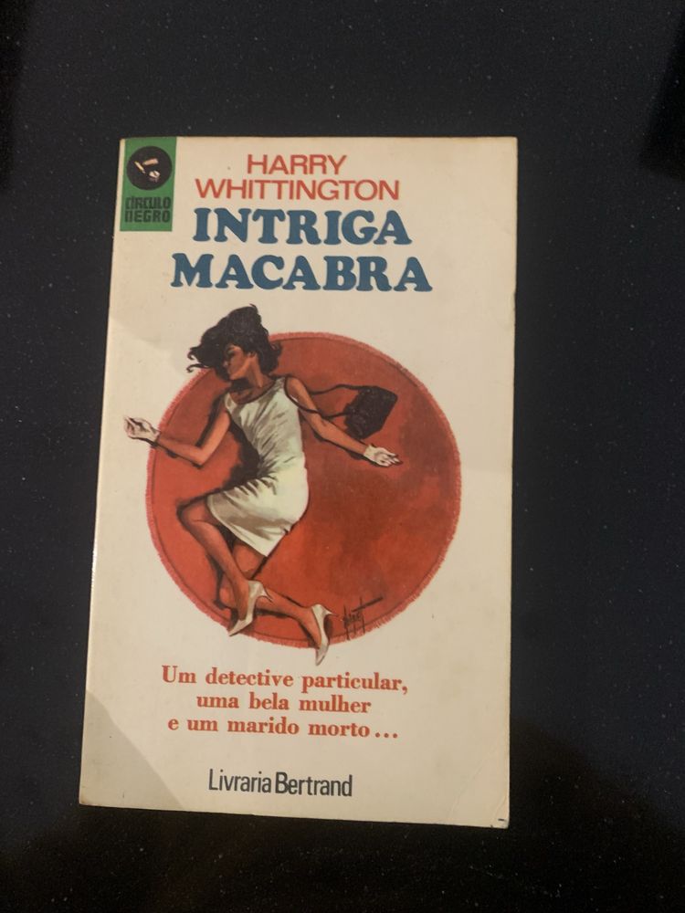 Livro - Harry Whittington - Intriga Macabra