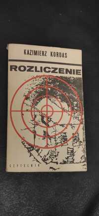 "Rozliczenie" Kazimierz Kordas