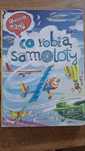Opowiem Ci mamo co robią samoloty