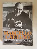 Marcelo Caetano Confidências no exílio