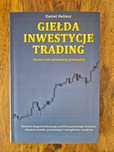Daniel Heliosz "Giełda inwestycje trading"