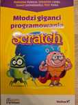 Scratch młodzi giganci programowania podręcznik