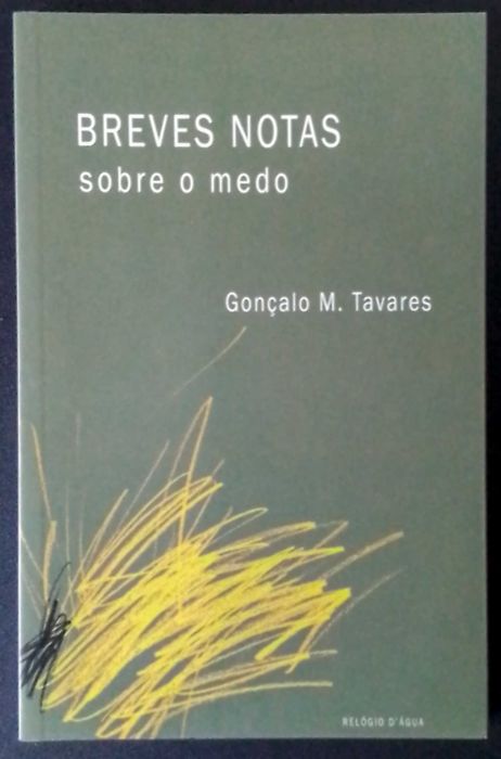Livro "Breves Notas Sobre o Medo", de Gonçalo M. Tavares