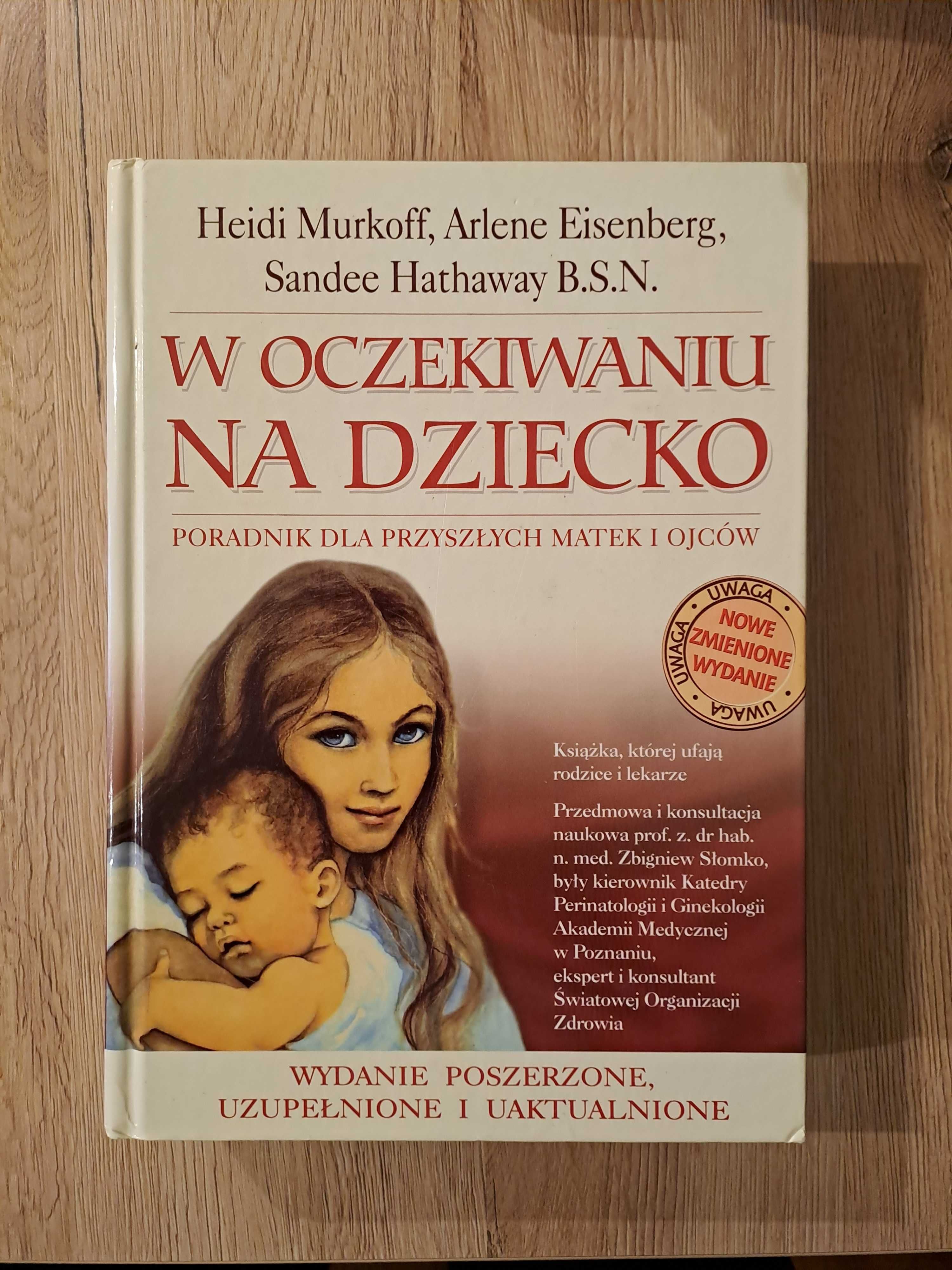 książka W oczekiwaniu na dziecko Poradnik dla przyszłych matek i ojców