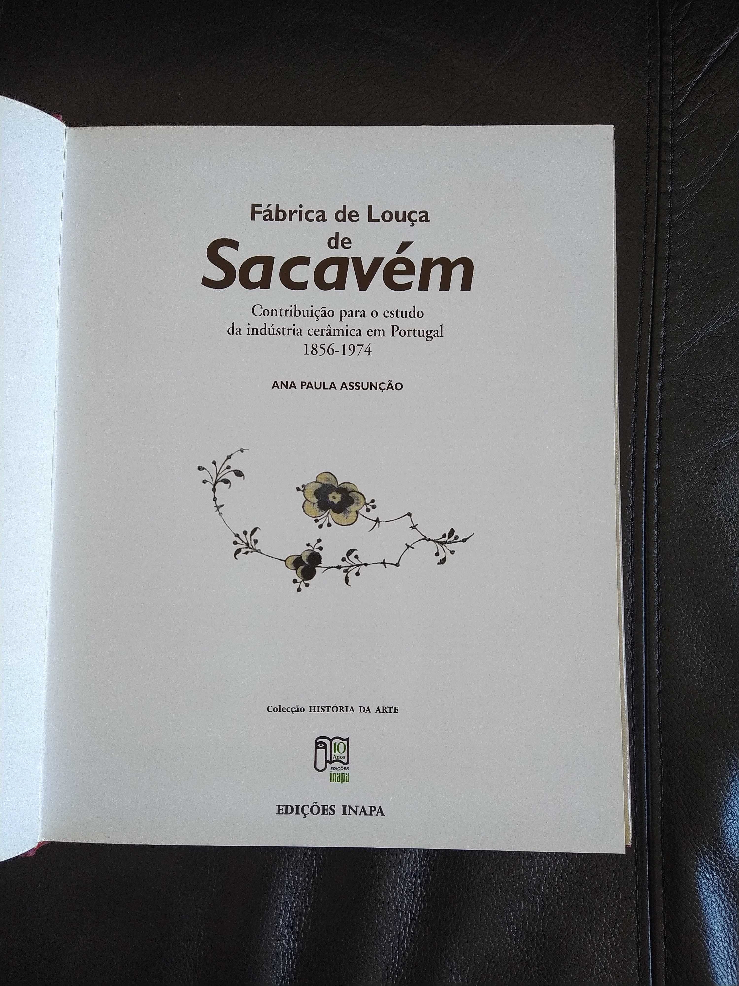 Fábrica de Louça de Sacavém. Edição limitada 3000 exemplares