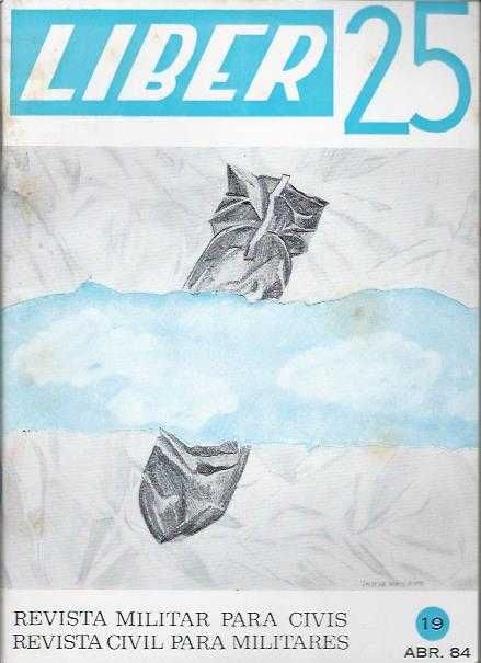 Liber 25 – Revista militar – Nº 19 Abril 1984-AA.VV.