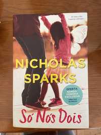 Livro “Só nós Dois” de Nicholas Sparks