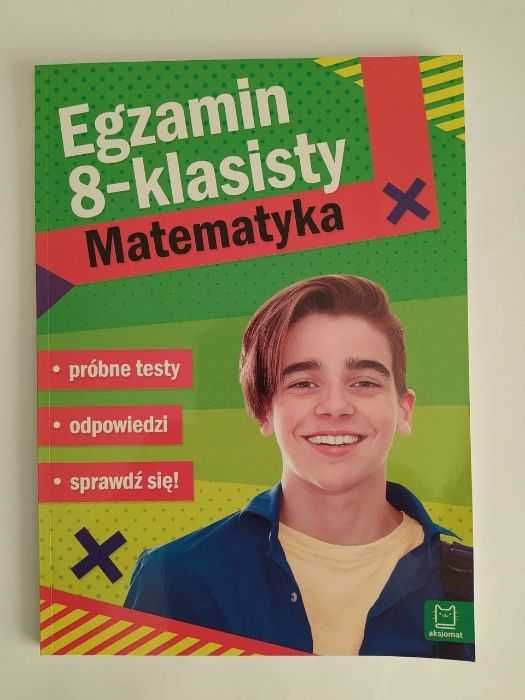 Egzamin ósmoklasisty Język polski Matematyka arkusze 8 klasa nowe