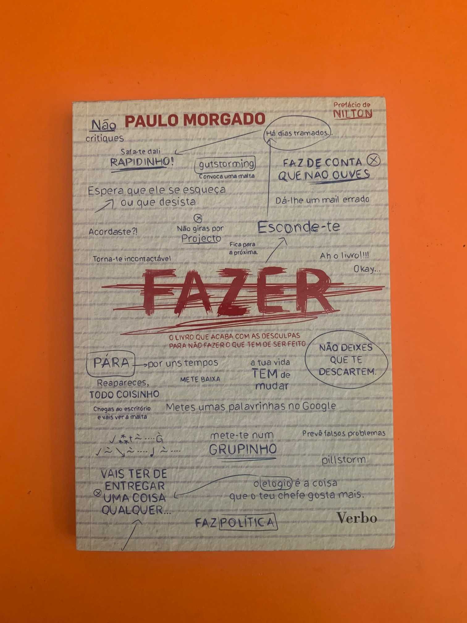 Fazer - Paulo Morgado