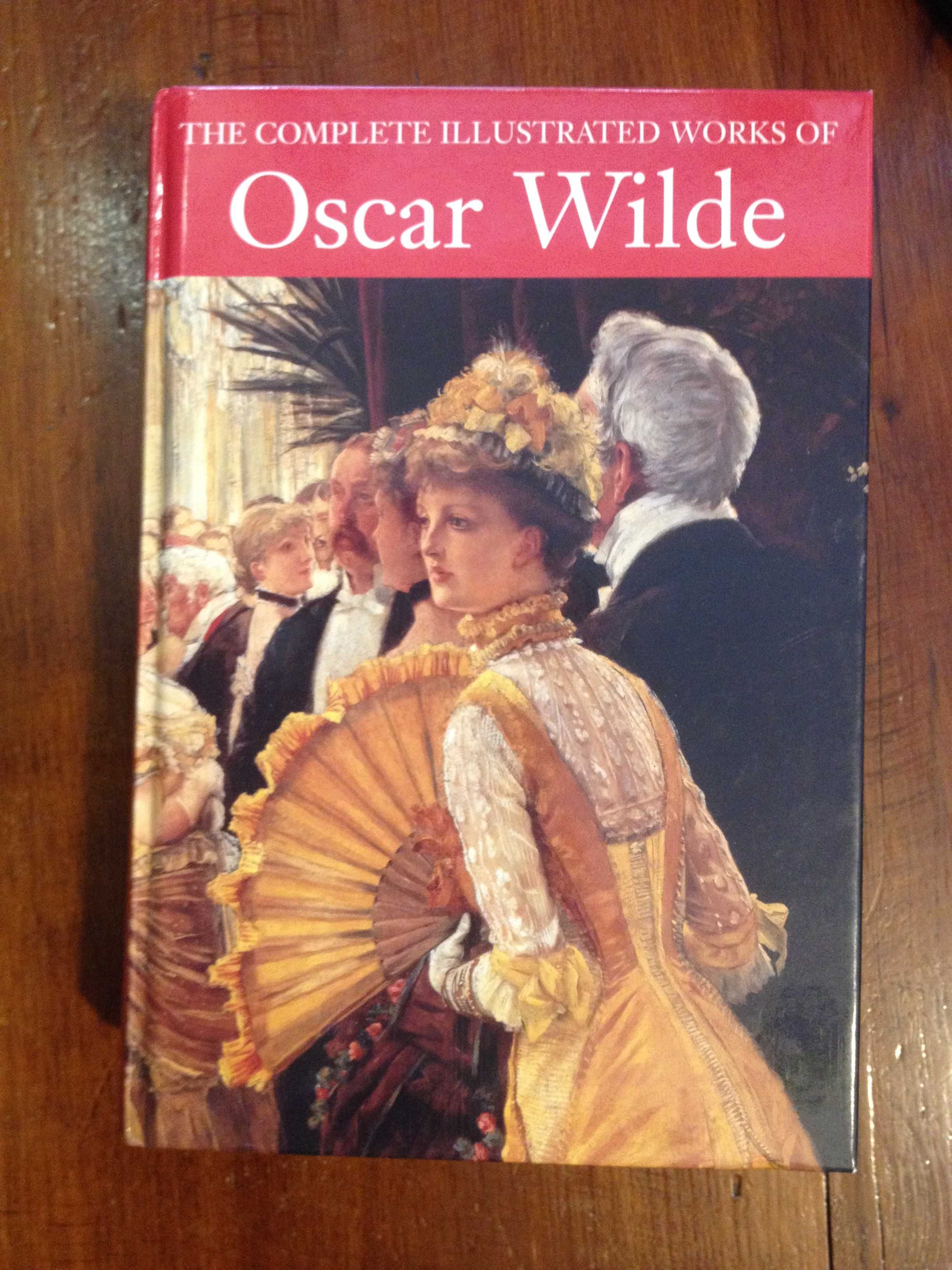 The complete illustrated works of Oscar Wilde
