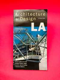 Architecture + Design LA - Michael Webb