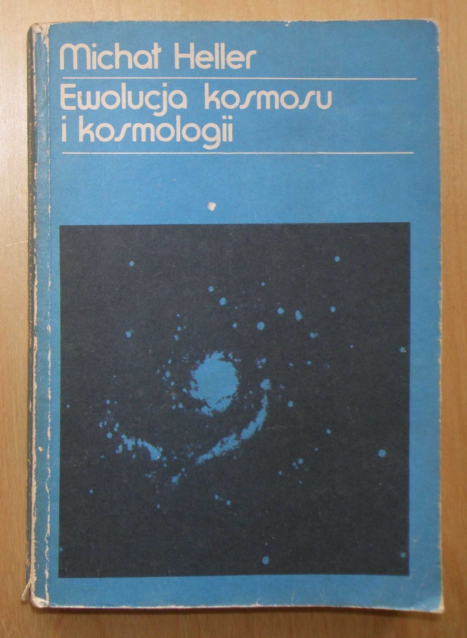 Michał Heller - Ewolucja kosmosu i kosmologii