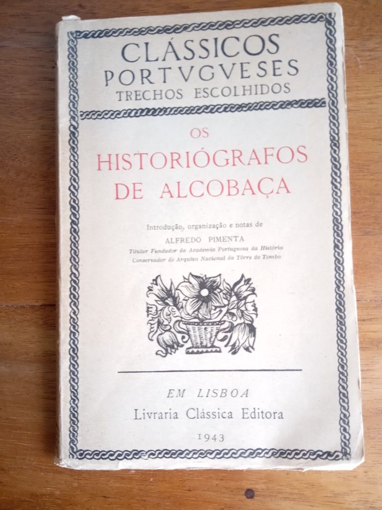 Os Historiógrafos de Alcobaça, Alfredo Pimenta, 1943