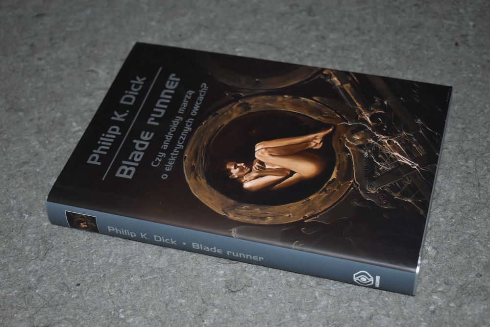 Blade Runner - Philip K. Dick wyd Rebis twarda oprawa