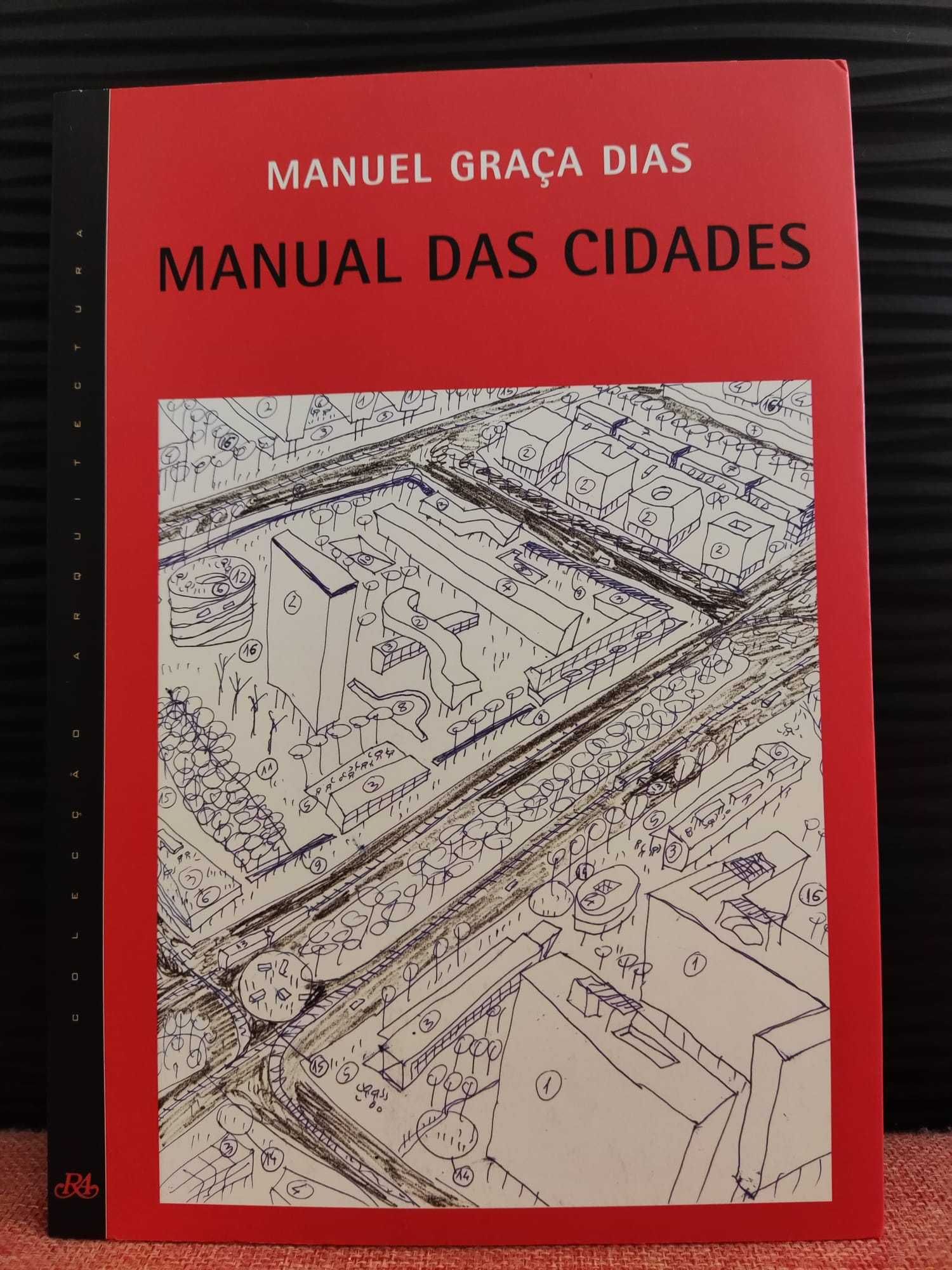 MANUAL DAS CIDADES - Manuel Graça Dias